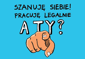 Grafika z napisem Szanuję siebie! Pracuję legalnie